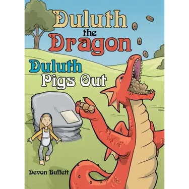 Duluth the Dragon: Duluth Pigs Out