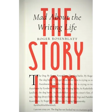 The Story I Am: Mad about the Writing Life