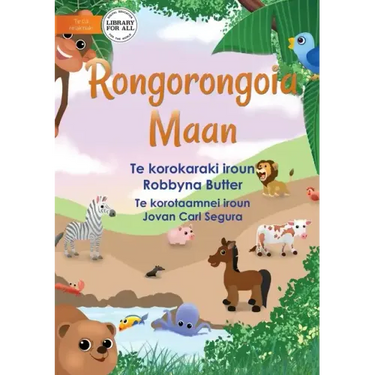 All About Animals - Rongorongoia Maan (Te Kiribati)