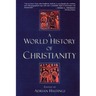 World History of Christianity