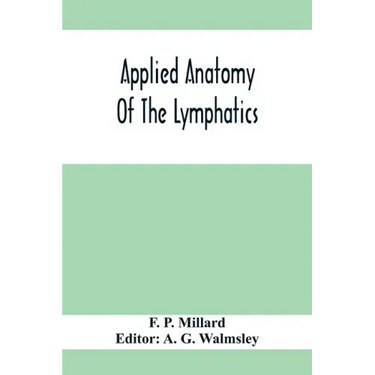 Applied Anatomy Of The Lymphatics