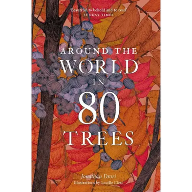 Around the World in 80 Trees