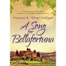 A Song for Bellafortuna: An Inspirational Italian Historical Fiction Novel