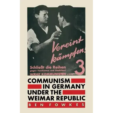 Communism in Germany Under the Weimar Republic