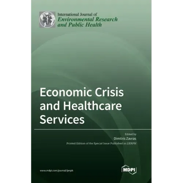 Economic Crisis and Healthcare Services