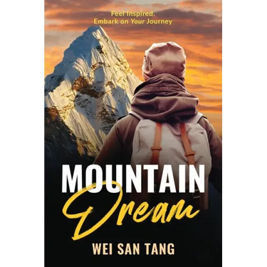 Mountain Dream: Feel Inspired. Embark on Your Journey
