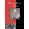 Nationalisms of Japan: Managing and Mystifying Identity