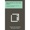 Baby Grows In Age And Grace: A Guide And Record For The Catholic Mother