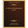 St. Martin on Mathematical Science
