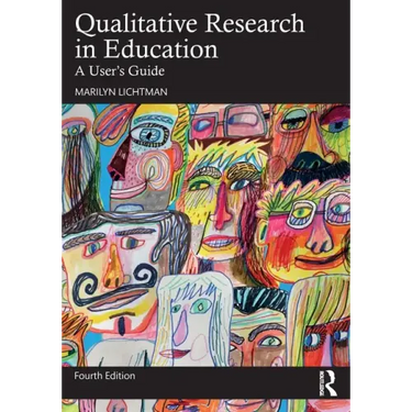Qualitative Research in Education: A User's Guide