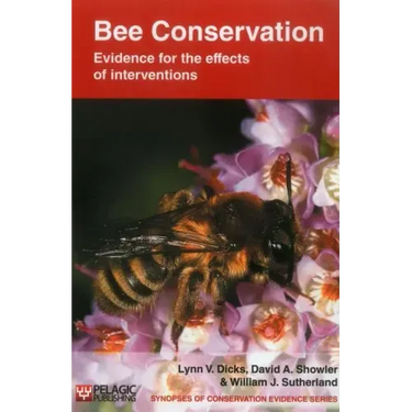 Bee Conservation: Evidence for the effects of interventions