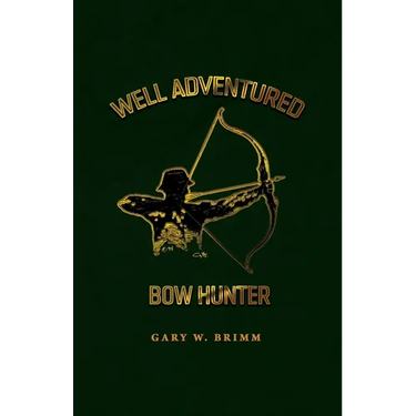 Well Adventured Bow Hunter