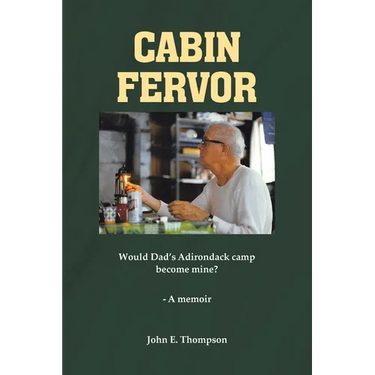 Cabin Fervor