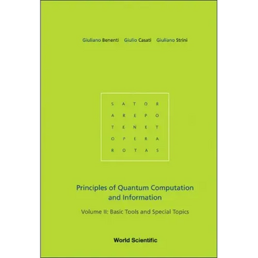 Principles of Quantum Computation and Information - Volume II: Basic Tools and Special Topics