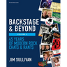 Backstage & Beyond Volume 2: 45 Years of Modern Rock Chats & Rants