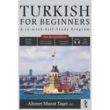 Turkish for Beginners: A 10-Week Self-Study Program (2nd Edition with Audio)
