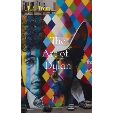 The Art of Dylan