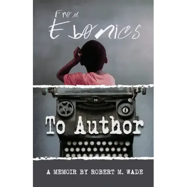 From Ebonics To Author