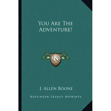 You Are the Adventure!