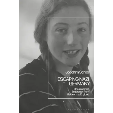 Escaping Nazi Germany: One Woman's Emigration from Heilbronn to England
