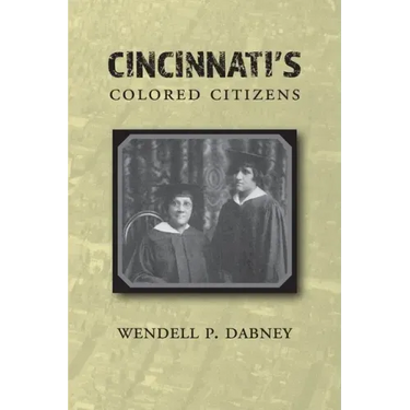 Cincinnati's Colored Citizens