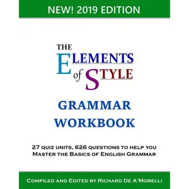 The Elements of Style: Grammar Workbook