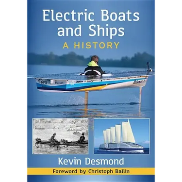 Electric Boats and Ships: A History