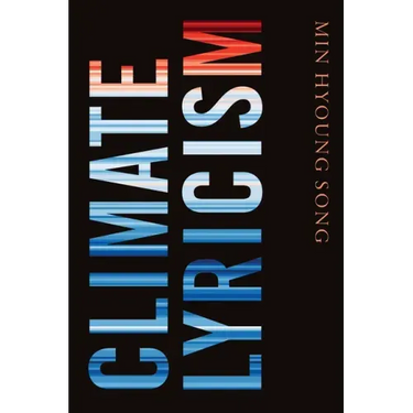 Climate Lyricism