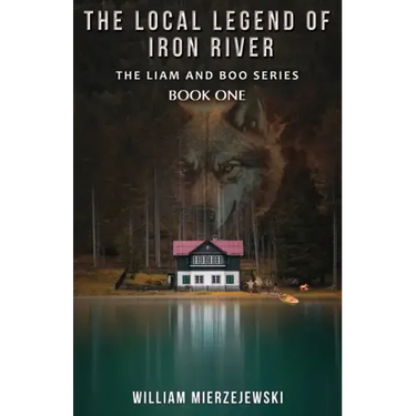 The Local Legend of Iron River