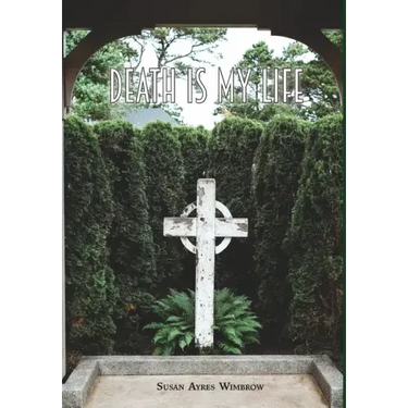 Death Is My Life
