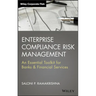 Enterprise Compliance Risk Management: An Essential Toolkit for Banks and Financial Services