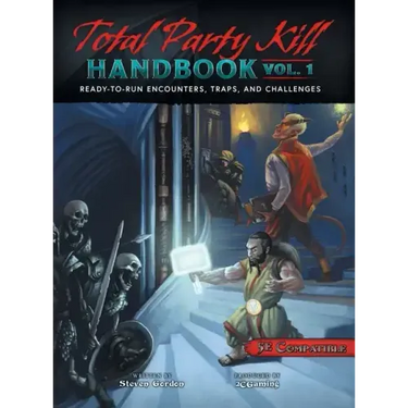 Total Party Kill Handbook, Vol. 1