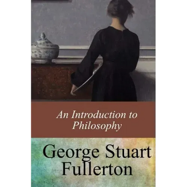 An Introduction to Philosophy