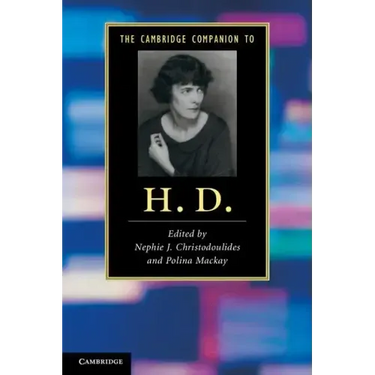 The Cambridge Companion to H. D.