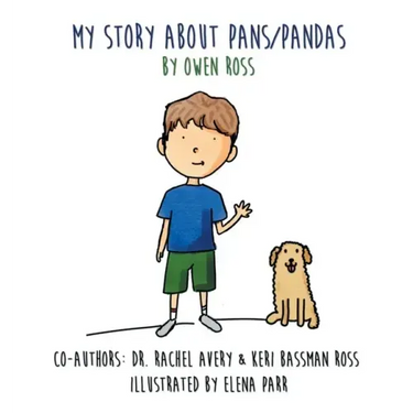 My Story About PANS/PANDAS by Owen Ross