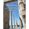 Persepolis And Naqsh-e Roustam: A Visual Journey To Historic Cities Of Iran Vol. V