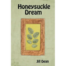Honeysuckle Dream