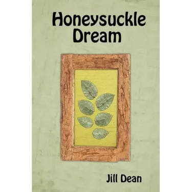 Honeysuckle Dream