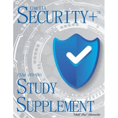 Shue's, CompTIA Security+, Exam SY0-601, Study Supplement
