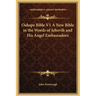 Oahspe Bible V1 a New Bible in the Words of Jehovih and His Angel Embassadors
