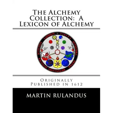 The Alchemy Collection: A Lexicon of Alchemy