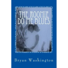 The Roomie Do Me Blues