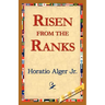 Risen from the Ranks