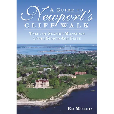 A Guide to Newport's Cliff Walk: Tales of Seaside Mansions & the Gilded Age Elite
