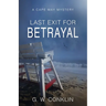 Last Exit For Betrayal: A Cape May Mystery