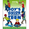 American Medical Association Boy's Guide to Becoming a Teen