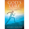 God's Cure for Cancer