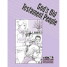 God's Old Testament People Student Guide