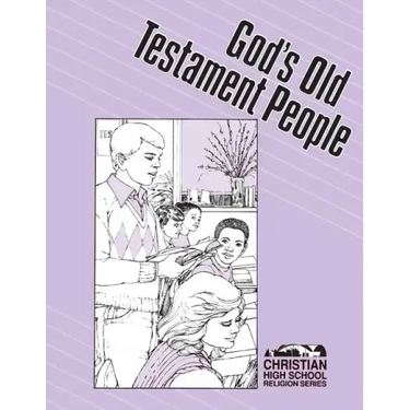 God's Old Testament People Student Guide