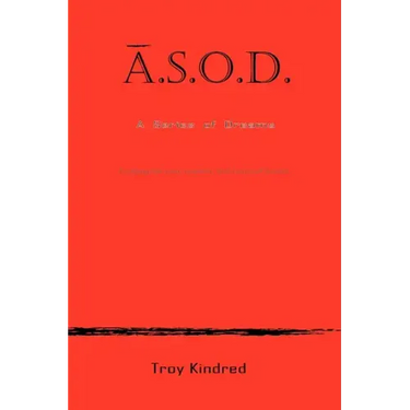 A.S.O.D. a Series of Dreams